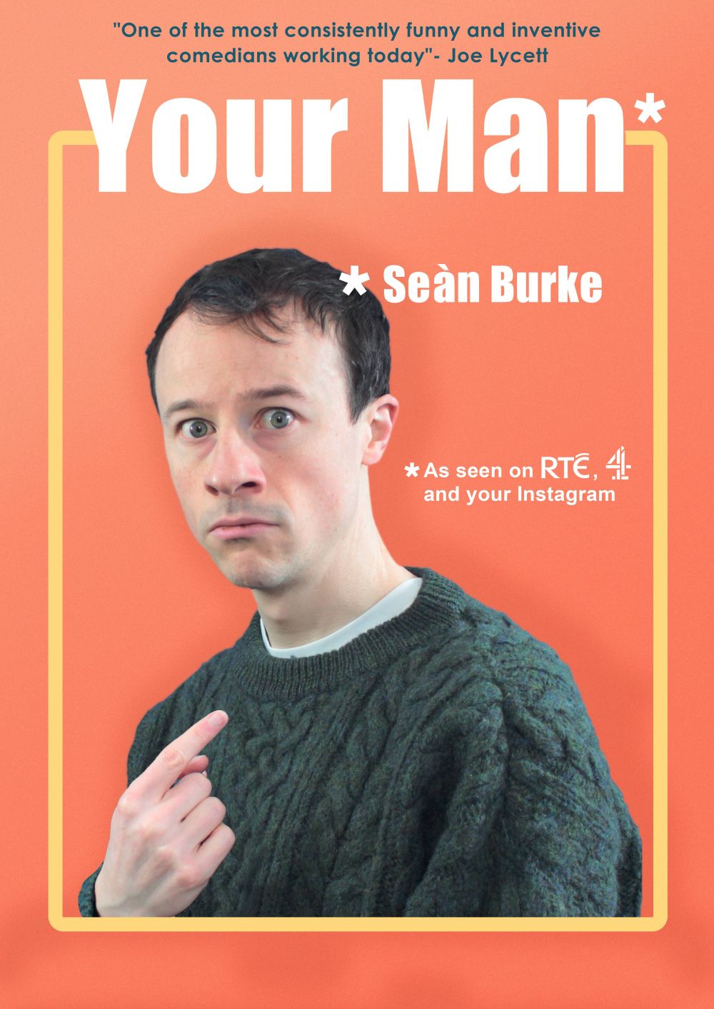 Seán Burke: Your Man